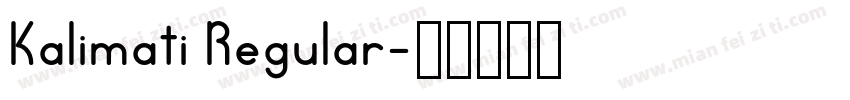 Kalimati Regular字体转换